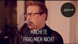 Machete mit Sven van Thom  Frag mich nicht Live Akustik [upl. by Margy956]