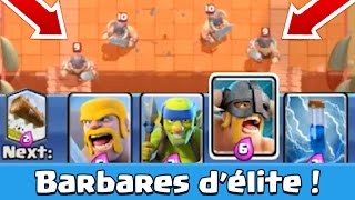 Clash Royale LES BARBARES DÉLITE EN VIDÉO  GAMEPLAY [upl. by Gautea]