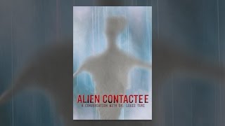 Alien Contactee [upl. by Ogden]