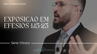 EXPOSIÇÂO BÍBLICA em Efésios 1115 [upl. by Dagall]