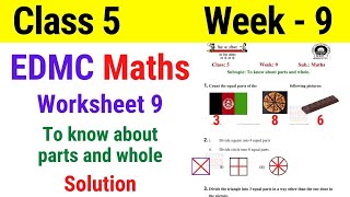 EDMC Class 5 Maths Week 9 Worksheet 9  Class 5th maths Week 9 with solution edmc worksheet class 5 [upl. by Enelyaj]