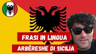 FRASI IN LINGUA ARBERESHE DI SICILIA [upl. by Lerim]