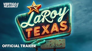 LaRoyTexas  Official Trailer [upl. by Croft]