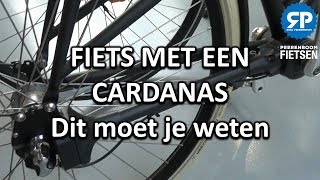 FIETS MET EEN CARDANAS Dit moet je weten [upl. by Naerda]