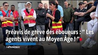 Préavis de grève des éboueurs à Marseille  “ Les agents vivent au Moyen Âge  “ [upl. by Amadeo935]