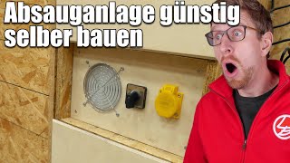 AbsauganlageStaubabsaugung günstig selber bauen 4  Lets Bastel [upl. by Eugenie674]