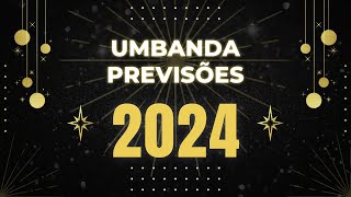 ORIXÁ UMBANDA 2024–PREVISÕES [upl. by Stavro]