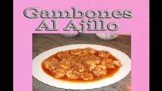 Gambones o gambas al ajillo recetas de cocina con Mila [upl. by Asabi113]