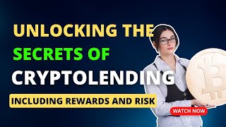 Unlocking The Secretes of CryptoLending [upl. by Odlavu]