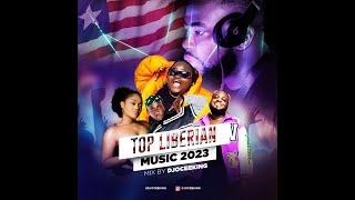 TOP LIBERIAN MUSIC 2023 LIB MIX BY DJ OCEEKING LIBERIAMUSIC 2023  HOTINLIBERIA [upl. by Forland]