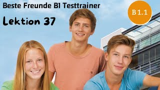 Beste Freunde B1 Testtrainer Track 01 Lektion 37 Nachricht 1 [upl. by Acinom]