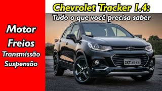 Mecânica do Chevrolet Tracker 14 Tudo o que você precisa saber [upl. by Fanchette712]