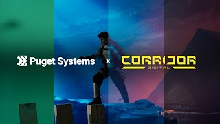 How Puget Systems Helps Fuel the Creativity of Corridor Digital [upl. by Aidile923]