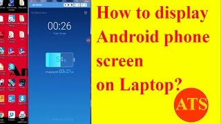 How to display Android phone screen on Laptop  Control your Android on PC [upl. by Philine714]