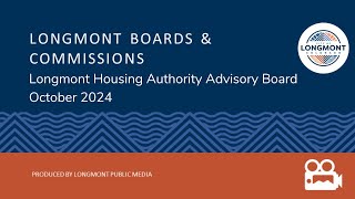 Longmont Housing Authority Advisory Board  October 2024 [upl. by Ahkeber431]