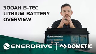 300Ah BTEC Lithium Battery Walkthrough  Enerdrive [upl. by Eldnek596]