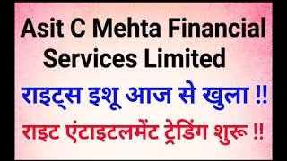 Asit C Mehta Financial Services Limited  Rights Issue  Right entitlement trading [upl. by Delahk]