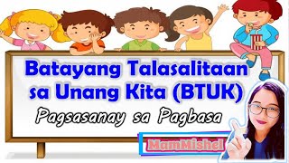 Pagsasanay sa Pagbasa Batayang Talasalitaan sa Unang Kita BTUK [upl. by Kessler]