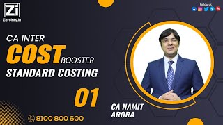 01 CA INTER COST BOOSTER  STANDARD COSTING  CA NAMIT ARORA [upl. by Oirasor742]