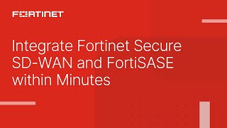 Integrate Fortinet Secure SDWAN and FortiSASE within Minutes  Unified SASE [upl. by Aneg]