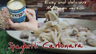 Spaghetti Carbonara Simple  Malaysian version Using Sos Prego [upl. by Naed]