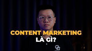 Content Marketing là gì Khái niệm Content Marketing [upl. by Celia]