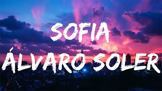 Alvaro Soler  Sofia LyricsLetra [upl. by Rivera]