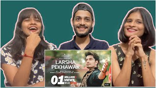 Reaction on Pashto Song  Larsha Pekhawar  Ali Zafar ft Gul Panra [upl. by Jadd]