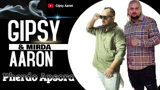 Gipsy Aaron  Pherdo Apsora 2024Cover Slavo Gaži [upl. by Revart]