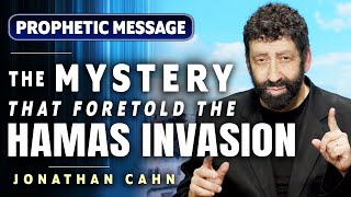 Jonathan Cahn Prophetic The Stunning Mystery that Predicted the Hamas Invasion [upl. by Morrie]