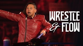 Wrestle and Flow  Ep 9  Shinsuke Nakamura  中邑 真輔 [upl. by Nylarahs714]