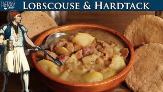 Lobscouse Hardtack amp Navy Sea Cooks [upl. by Sosthenna235]