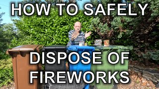 How To Safely Dispose Of Fireworks [upl. by Flanna]