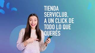 Conocé Tienda ServiClub Sumá puntos y canjealos en la web [upl. by Ennoirb]