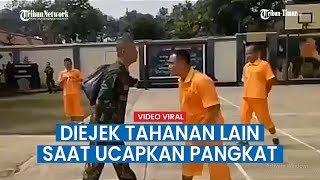 Letnan Kolonel Diteriaki Tahanan Prajurit di Dalam Penjara Pangkatnya Digondol Kucing [upl. by Eelah]