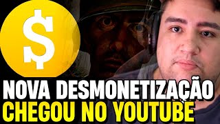 DEU RUIM CHEGOU A NOVA DESMONETIZAÇÃO DO YOUTUBE NOJENTO ISSO [upl. by Eilis]