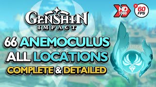 Genshin Impact All 66 Anemoculus Locations Guide Updated Location After Ver 12 Included [upl. by Aydidey]