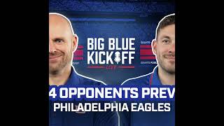 Big Blue Kickoff Live 717  2024 Opponents Preview Philadelphia Eagles [upl. by Kassey]