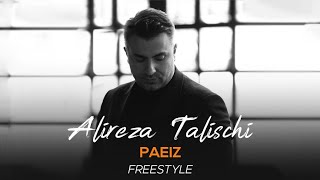 Alireza Talischi  Paeiz I Freestyle  علیرضا طلیسچی  پاییز [upl. by Eima]