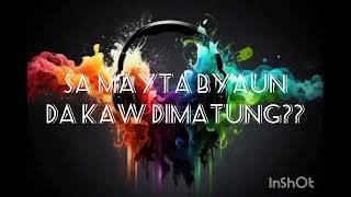 TIMAGNAH lyrics tausug song [upl. by Einahpit]