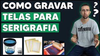 DICAS DE SERIGRAFIA COMO GRAVAR E REVELAR TELA  MATRIZ [upl. by Joachim]