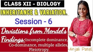 Class XII Biology  Inheritance and Variation  Deviations from Mendels Findings [upl. by Ripleigh46]