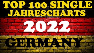 TOP 100 Single Jahrescharts Deutschland 2022  YearEnd Single Charts Germany 2022  ChartExpress [upl. by Yerocaj]