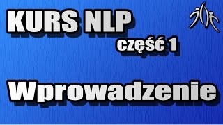 Programowanie Neurolingwistyczne  Wprowadzenie  NLP practitioner  Praktyk NLP [upl. by Ayam]