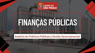 ANALISTA APPGG PREFEITURA SP  Finanças Públicas [upl. by Menedez120]