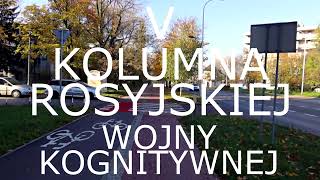 V kolumna rosyjskiej wojny kognitywnej  KLTHZ MUVI W PLENERZE [upl. by Gnous]