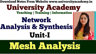 NAS7 Mesh Analysis in Network Theory  Mesh Analysis  Definition Steps Involved And Examples [upl. by Anana]