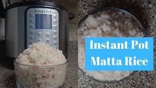 How to cook Kerala matta rice in an instant pot  Instant Pot Basics  Malayali family in USA [upl. by Nyrmac362]