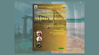 MODARELLI SALVATORE  V CONCORSO MUSICALE INTERNAZIONALE quotFRIENDS OF MUSICquot ONLINE [upl. by Burnaby]