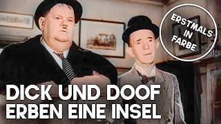 Dick und Doof erben eine Insel  KOLORIERT  Komödien  Filmklassiker [upl. by Elery]